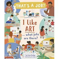 I Like Art ... What Jobs Are There?