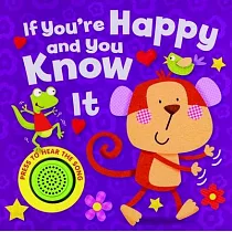 If You’re Happy and You Know It