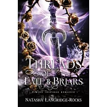 Threads of Fate and Briars
