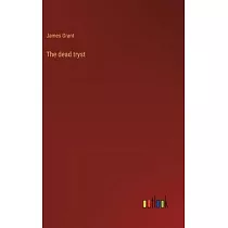 The dead tryst