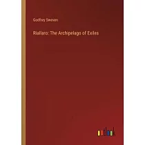 Riallaro： The Archipelago of Exiles