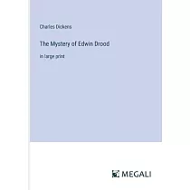 The Mystery of Edwin Drood： in large print