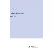 The Hallam Succession： in large print