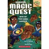 Bite of the Kaba Lagoon： A Branches Book (Kwame’s Magic Quest #3)
