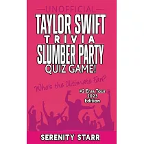Unofficial Taylor Swift Trivia Slumber Party Quiz Game #2： Eras Tour Edition 2023