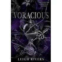 Voracious (The Edge of Darkness： Book 2)