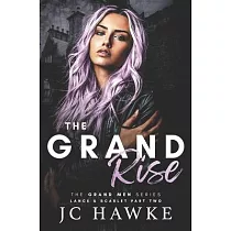 The Grand Rise： Lance & Scarlet Part Two