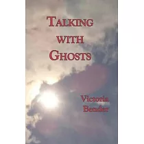 Talking with Ghosts