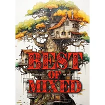 Best of Mixed Coloring Book for Adults： Mixed Coloring Book for Adults Grayscale Best of Jars， Swords， zentangle Landscapes， Alien worlds， Cactus， Cam