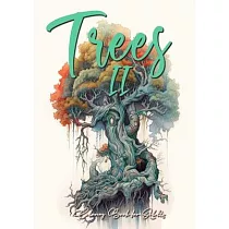 Trees Coloring Book for Adults Vol. 2： Trees Coloring Book Grayscale Tree Coloring Book for Adults 2 fantasy coloring book trees treehouses tree of li