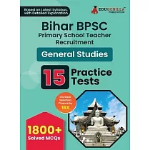 Bihar BPSC Primary School Teacher ─ General Studies Book 2023 (English Edition) ─ 10 Practise Mock Tests with Free Access to Online Tests