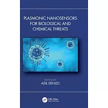 Plasmonic Nanosensors for Biological and Chemical Threats