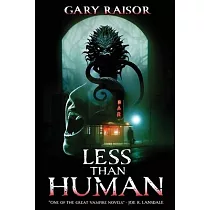 Less Than Human