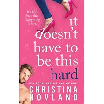 It Doesn’t Have to Be This Hard