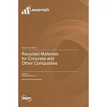 Recycled Materials for Concrete and Other Composites