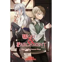Wolf & Parchment： New Theory Spice & Wolf， Vol. 8 (Light Novel)
