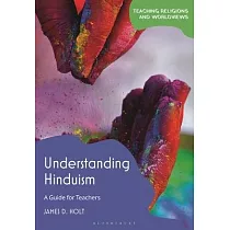 Understanding Hinduism： A Guide for Teachers