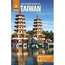 The Rough Guide to Taiwan： Travel Guide with Free eBook