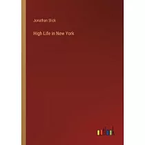High Life in New York