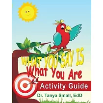 What You Say Is What You Are： Activity Guide