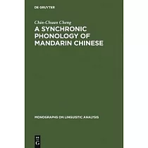 A Synchronic Phonology of Mandarin Chinese