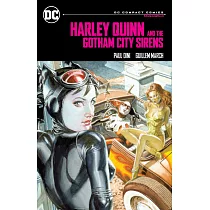 Harley Quinn & the Gotham City Sirens： DC Compact Comics Edition