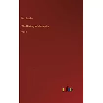 The History of Antiquity： Vol. III