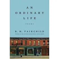 An Ordinary Life： Poems