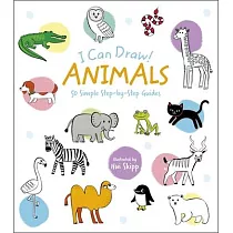 I Can Draw! Animals： 50 Simple Step─By─Step Guides