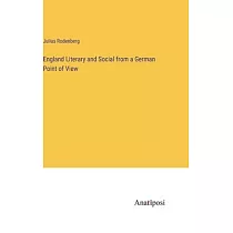 England Literary and Social from a German Point of View
