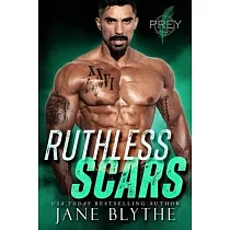 Ruthless Scars