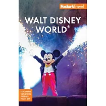 Fodor’s Walt Disney World： With Universal and the Best of Orlando
