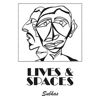 Lives & Spaces