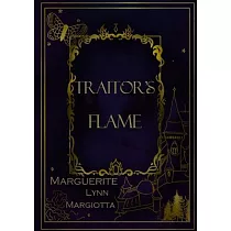 Traitor’s Flame