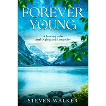 Forever Young： A Journey into Anti─Aging and Longevity