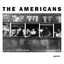 Robert Frank： The Americans