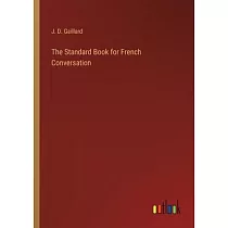 The Standard Book for French Conversation