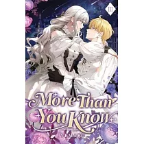 More Than You Know： Volume III (Light Novel)