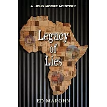 Legacy of Lies： A John Moore Mystery