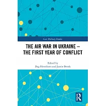 The Air War in Ukraine： The First Year of Conflict