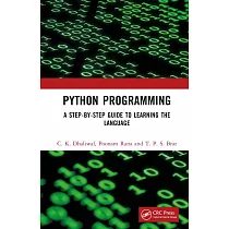 Python Programming： A Step─By─Step Guide to Learning the Language