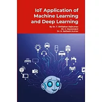 IoT Application of Machine Learning and Deep Learning： Step by Step Tutorials