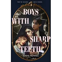 Boys with Sharp Teeth