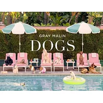 Gray Malin： Dogs： Photographs