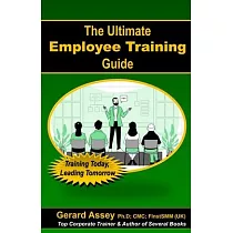 The Ultimate Employee Training Guide─ Training Today， Leading Tomorrow： #Employee Training #Training and Development #Training Best Practices #Trainin