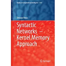 Syntactic Networks ─ Kernel Memory Approach