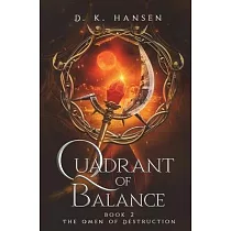 Omen of Destruction， Quadrant of Balance Book 2