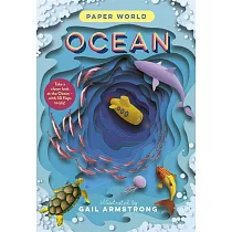 紙藝機關知識書：海洋 Paper World： Ocean