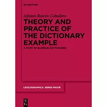 Theory and Practice of the Dictionary Example： A Study of Bilingual Dictionaries