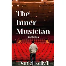 The Inner Musician (2nd Edition)
